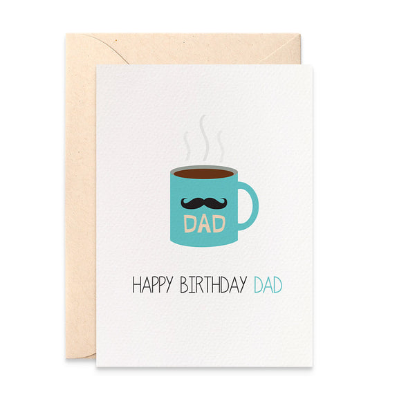 Hot Coffee Cup for Dad Greeting Card by mumandmehandmadedesigns- An Australian Online Stationery and Card Shop