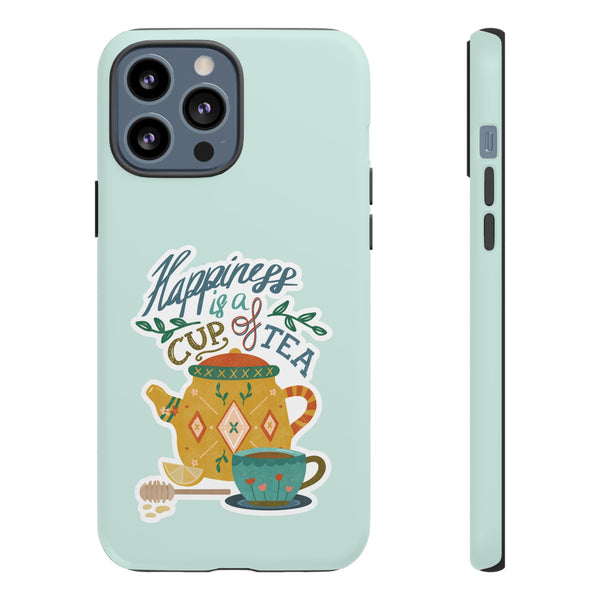 Phone Case: Tea Lover Quote