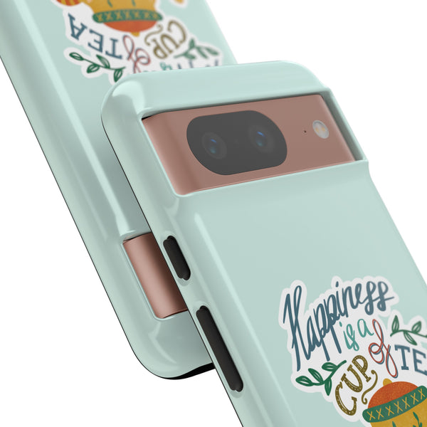 Phone Case: Tea Lover Quote