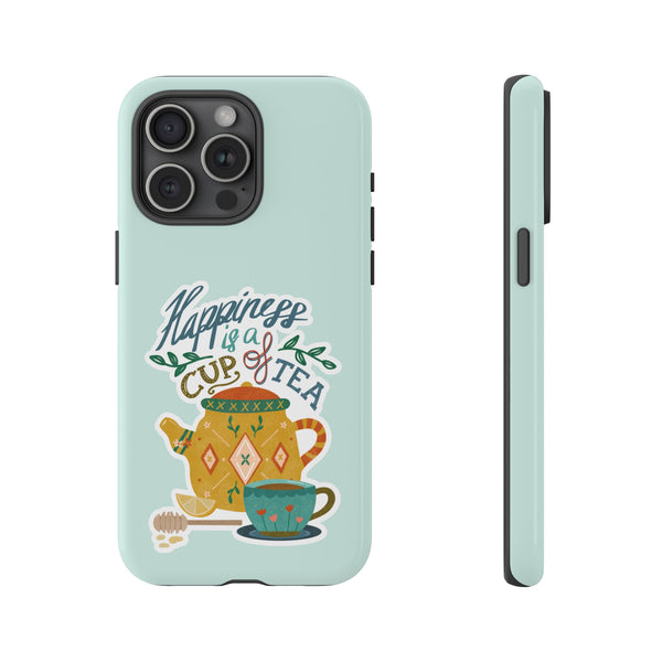 Phone Case: Tea Lover Quote