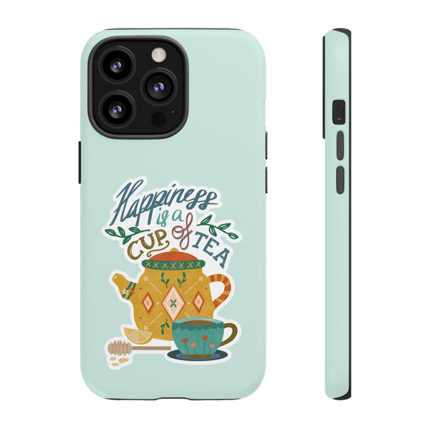Phone Case: Tea Lover Quote