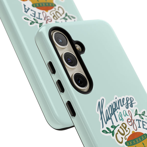Phone Case: Tea Lover Quote