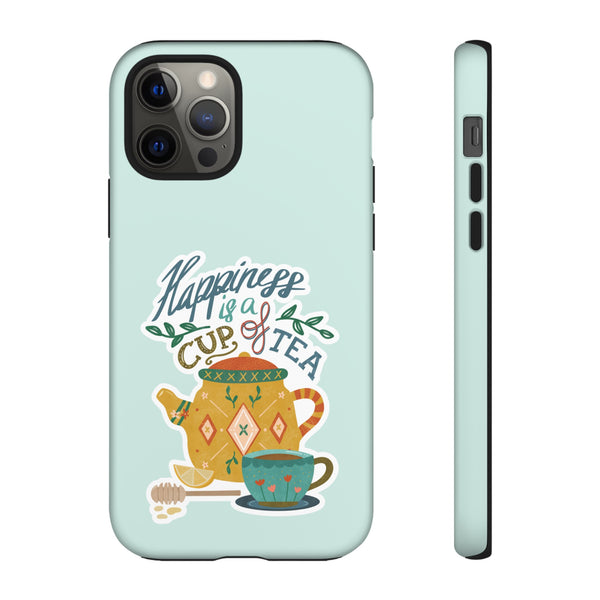 Phone Case: Tea Lover Quote