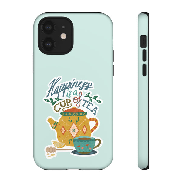 Phone Case: Tea Lover Quote