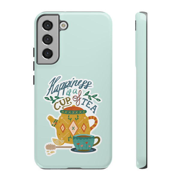 Phone Case: Tea Lover Quote