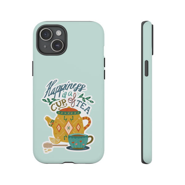 Phone Case: Tea Lover Quote