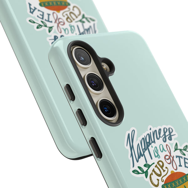 Phone Case: Tea Lover Quote