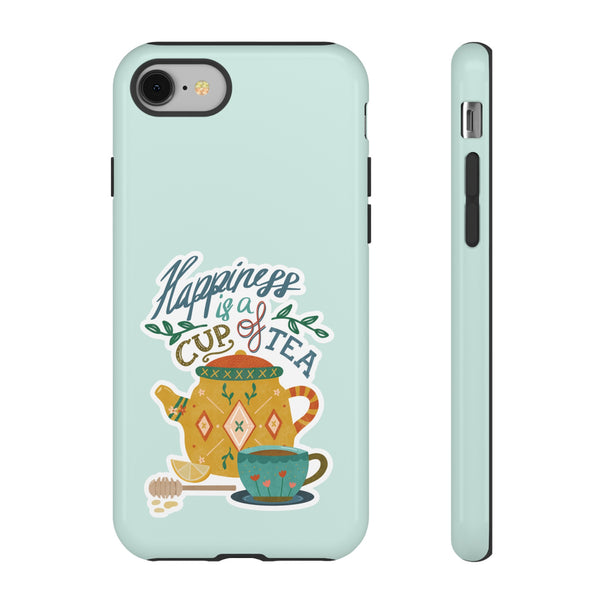 Phone Case: Tea Lover Quote