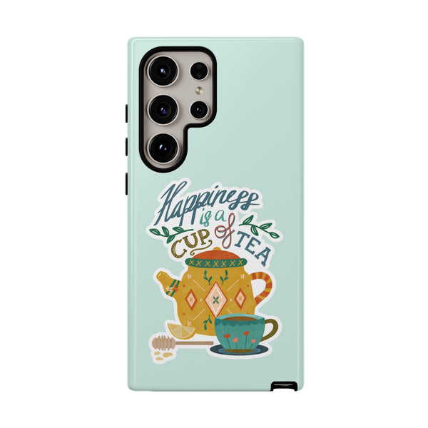 Phone Case: Tea Lover Quote