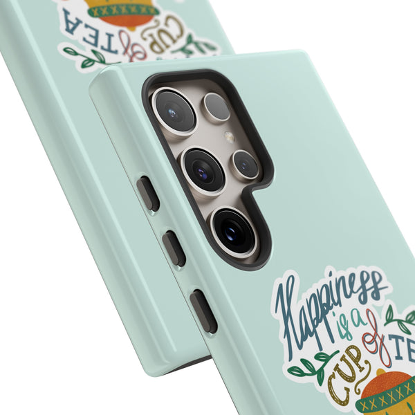 Phone Case: Tea Lover Quote