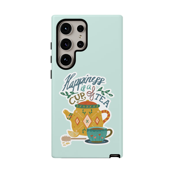 Phone Case: Tea Lover Quote
