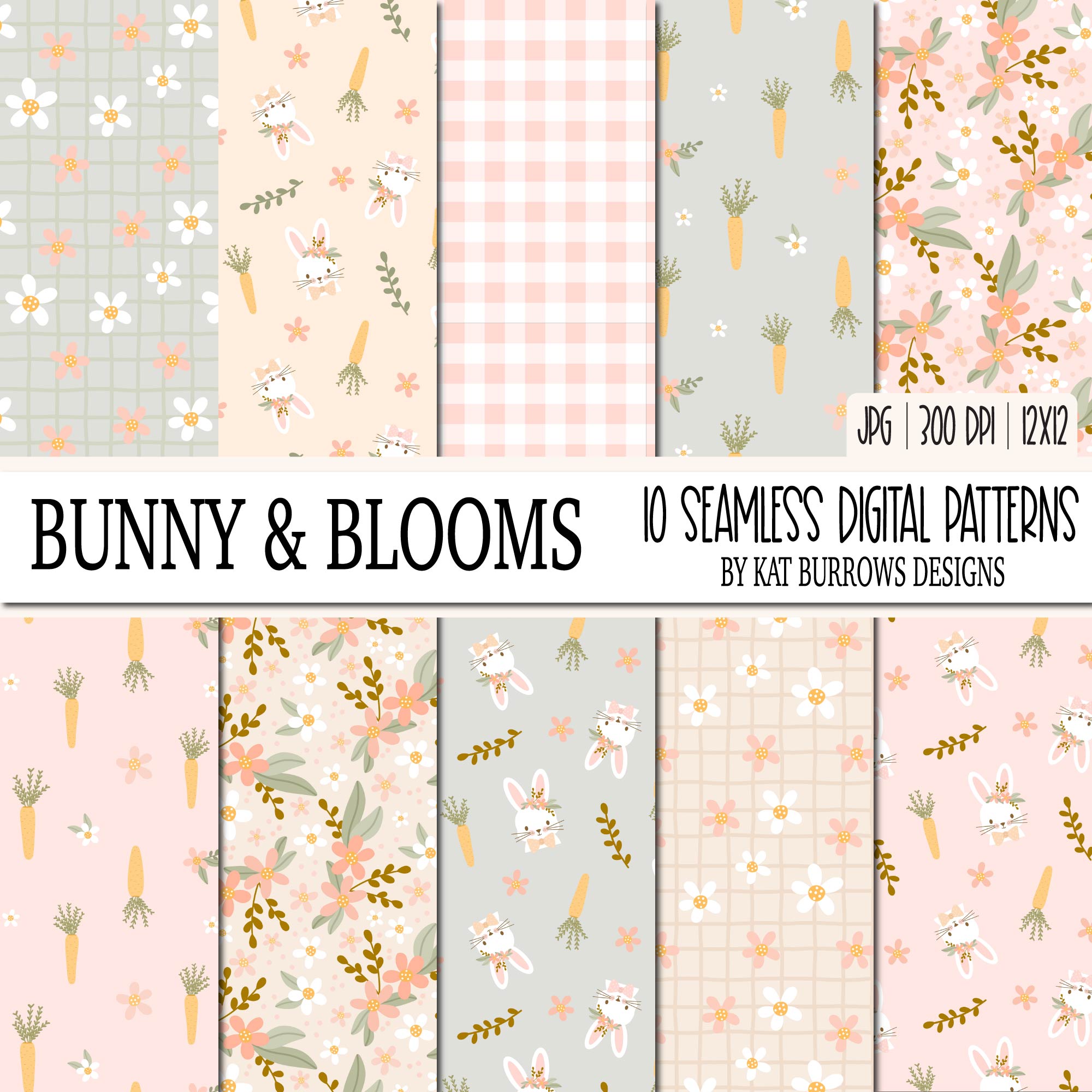 Seamless Digital Patterns Bunny and Blooms, Easter Seamless Digital ...