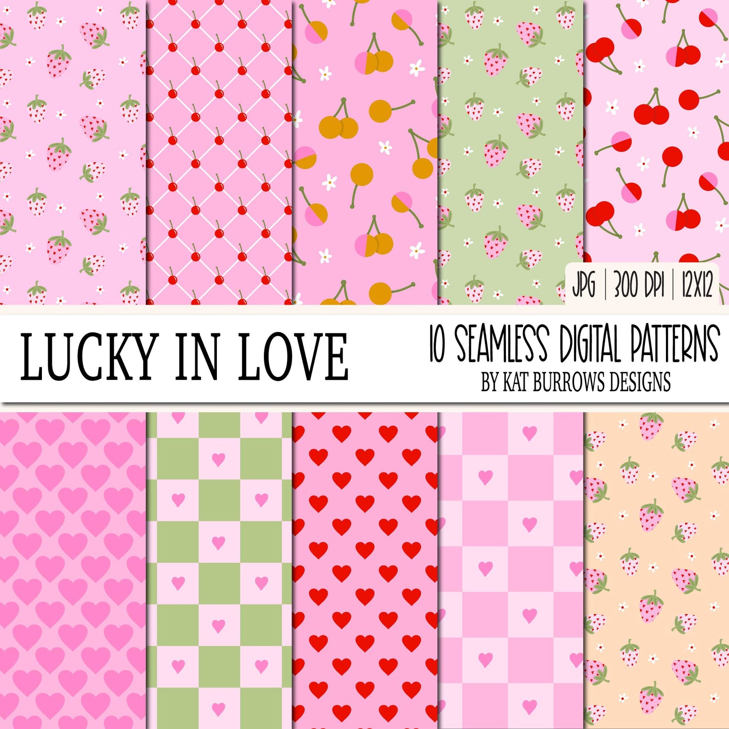 Seamless Patterns: Lucky in Love
