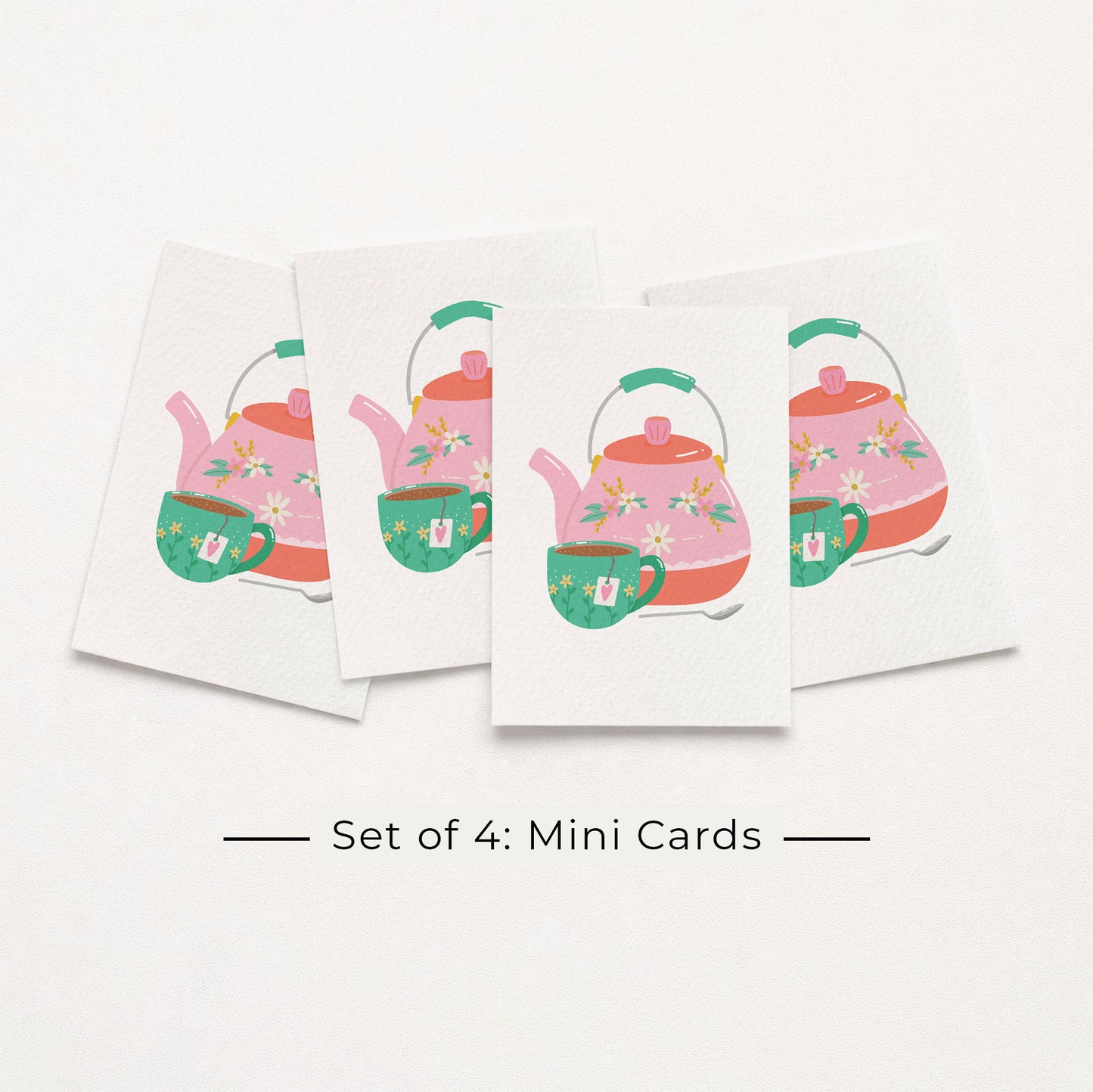 Set of 4: MINI Cards: Tea Pot