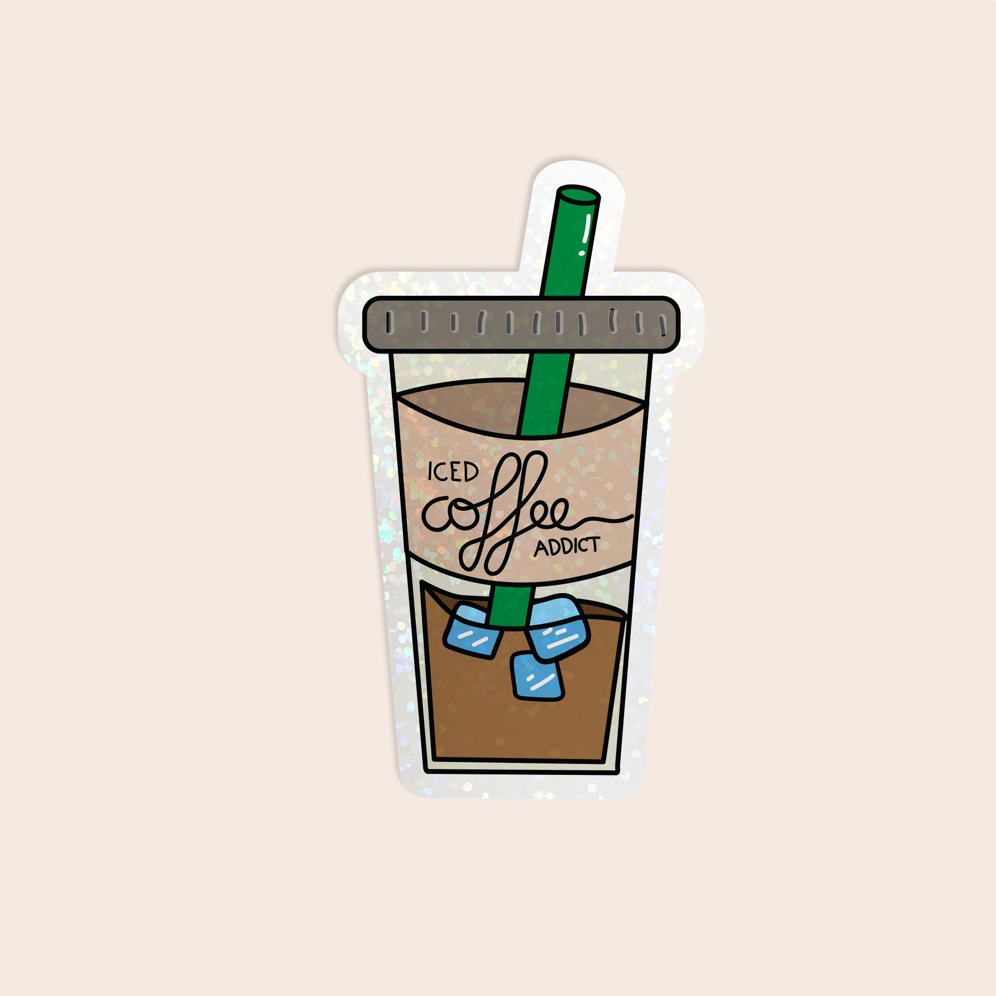 Iced Coffee Holographic Die Cut Stickers, Iced Coffee Addict Holo Die ...