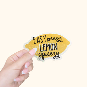 Die Cut Sticker: Easy Peasy Lemon Squeezy