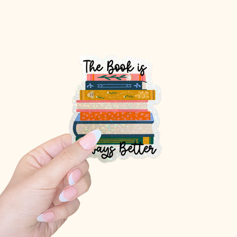 Die Cut Sticker: The Book is Always Better