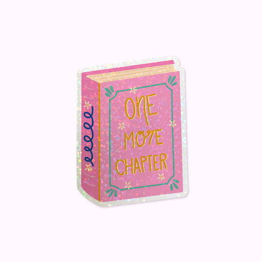Die Cut Sticker: One More Chapter