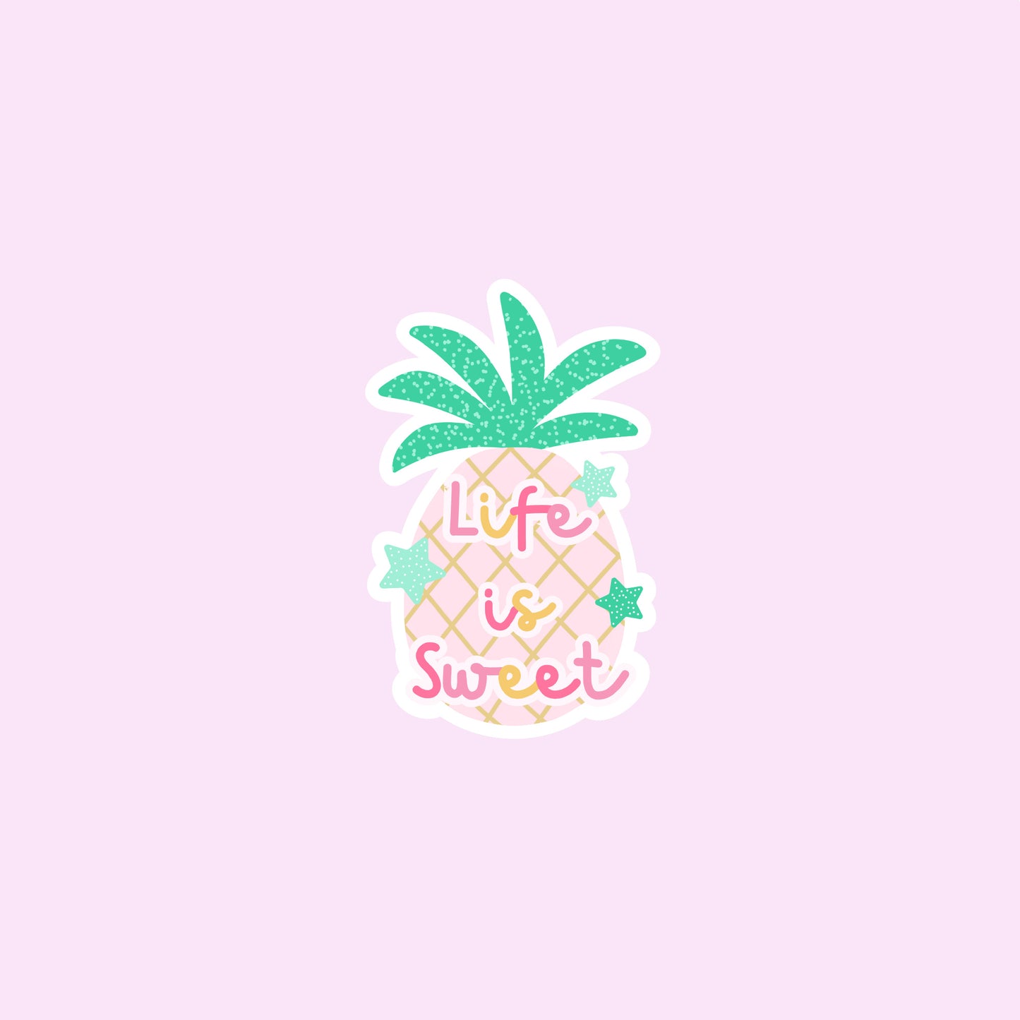Die Cut Sticker: Life is Sweet