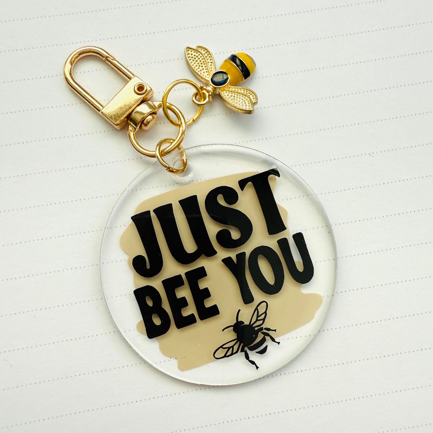 Round Keychain: Just Bee You