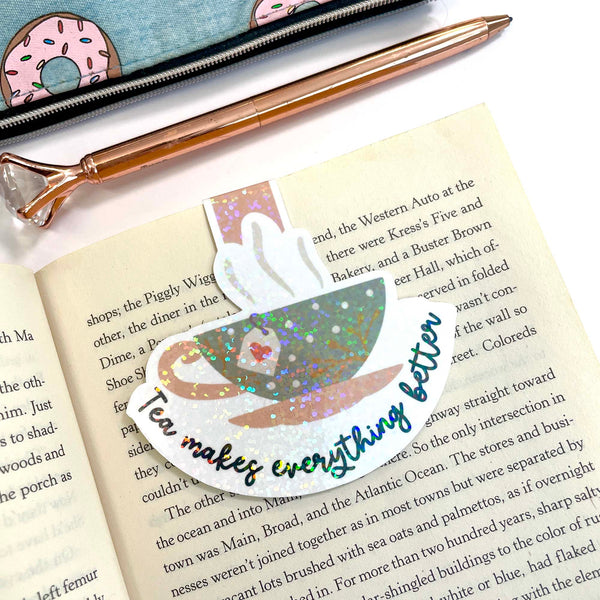 Magnetic Bookmark: Tea Makes Everything Better