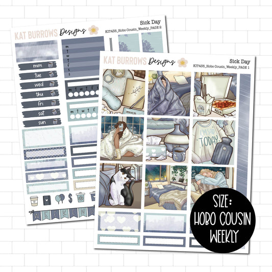 Hobo Cousin Weekly: Sick Day