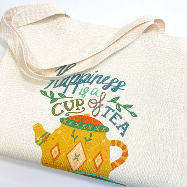 Canvas Tote Bag: Tea Quote