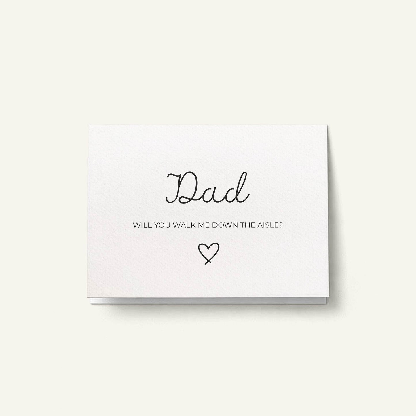 Dad Will you walk me down the Aisle