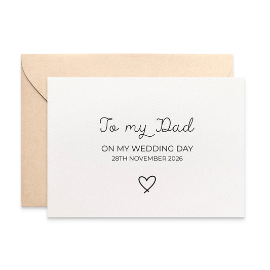 PERSONALISE: To My Dad on my Wedding Day