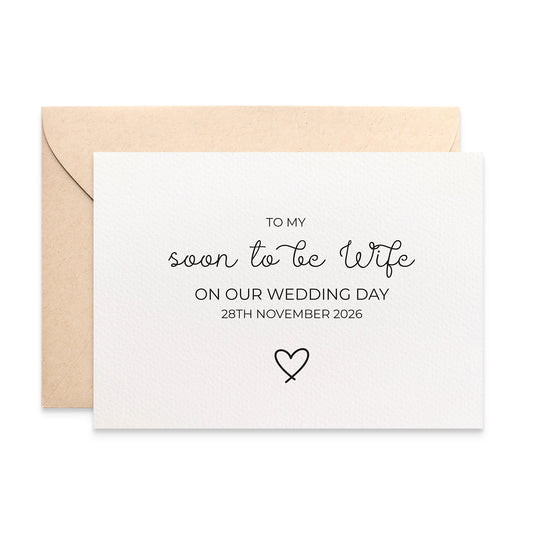 PERSONALISE: To my Soon to be Wife