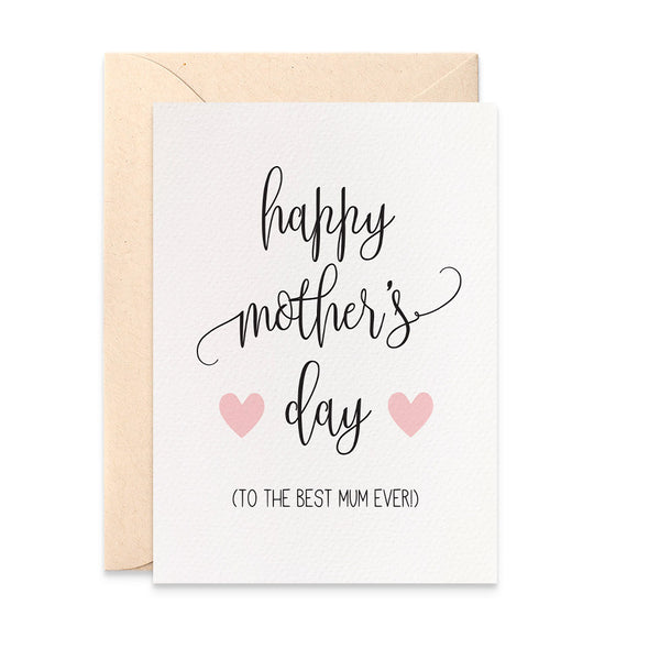 Best Mum Ever Greeting Card by mumandmehandmadedesigns- An Australian Online Stationery and Card Shop